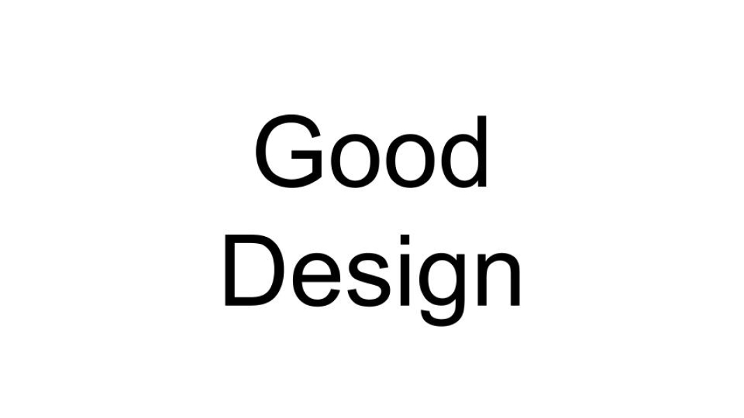 Good Design