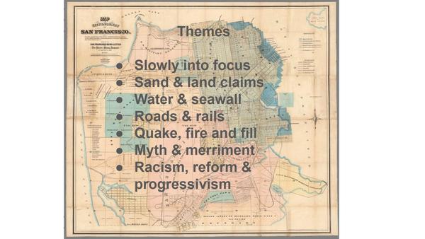 Historic Challenges to San Francisco