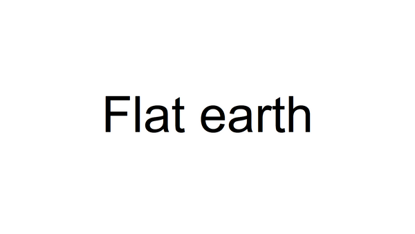Flat Earth