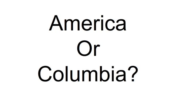 America or Columbia?
